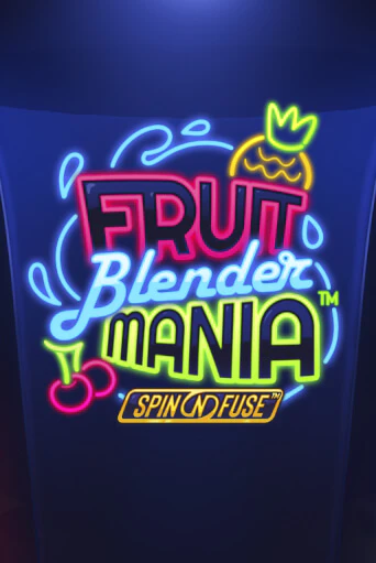 Fruit Blender Mania™ ига на фантики | MaxBet без риска