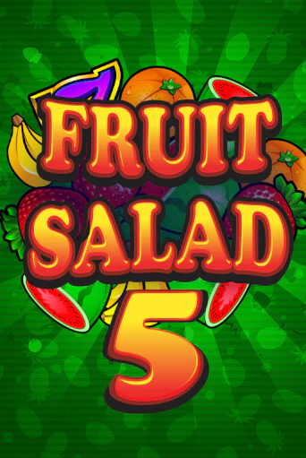 Fruit Salad 5-Line ига на фантики | MaxBet без риска
