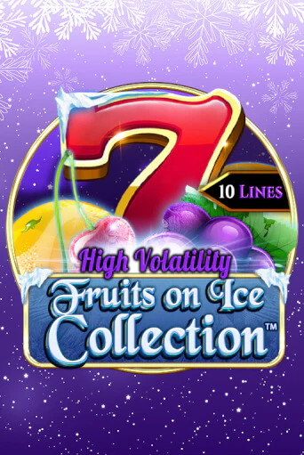 Fruits On Ice Collection 10 Lines ига на фантики | MaxBet без риска