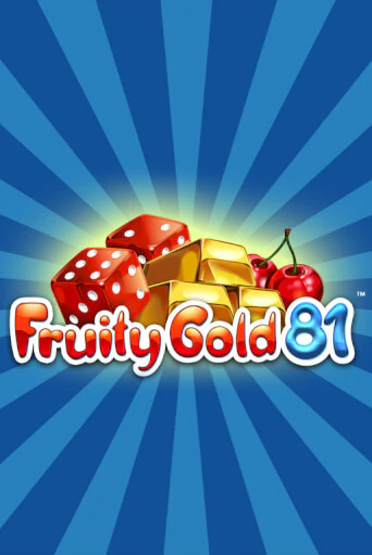 Fruity Gold 81 ига на фантики | MaxBet без риска
