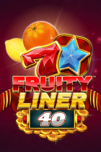 Fruityliner 40 ига на фантики | MaxBet без риска