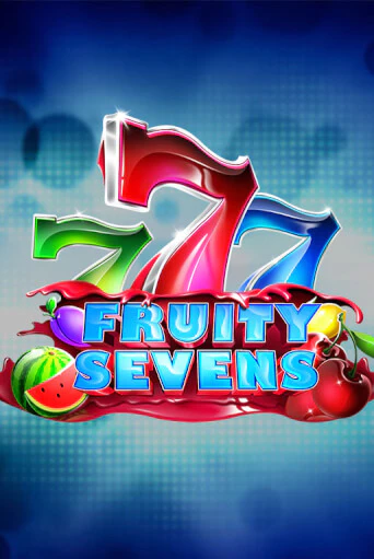 Fruity Sevens ига на фантики | MaxBet без риска