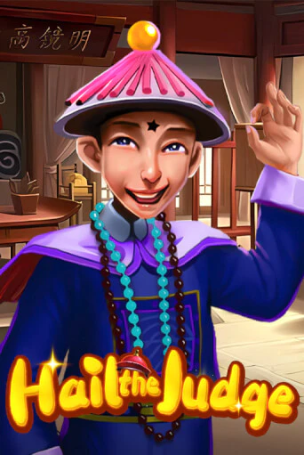 Hail the Judge ига на фантики | MaxBet без риска