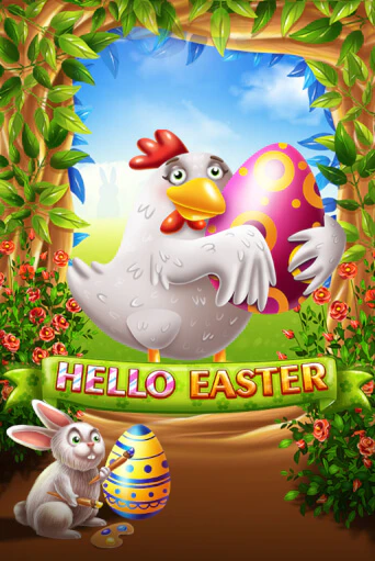 Hello Easter ига на фантики | MaxBet без риска