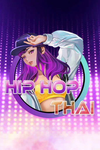 Hip Hop Thai ига на фантики | MaxBet без риска