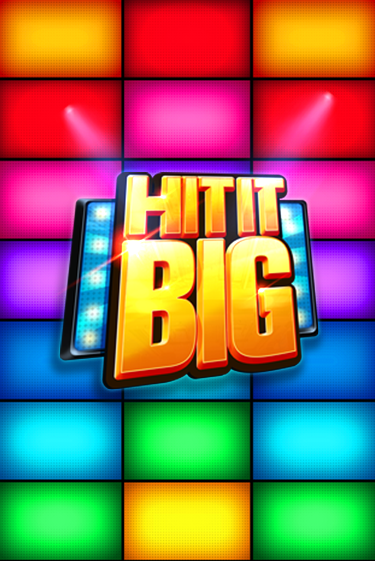 Hit it Big ига на фантики | MaxBet без риска