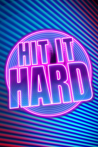 Hit It Hard ига на фантики | MaxBet без риска