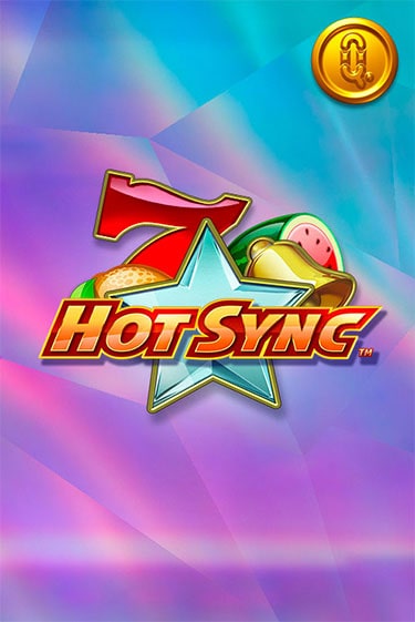 Hot Sync ига на фантики | MaxBet без риска