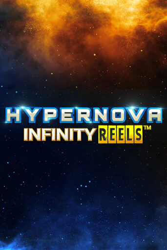 Hypernova Infinity Reels ига на фантики | MaxBet без риска