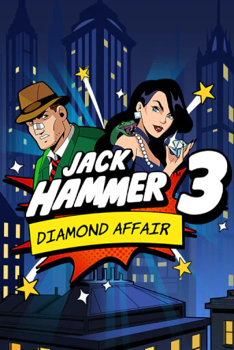 Jack Hammer™ 3: Diamond Affair ига на фантики | MaxBet без риска