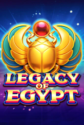 Legacy Of Egypt ига на фантики | MaxBet без риска