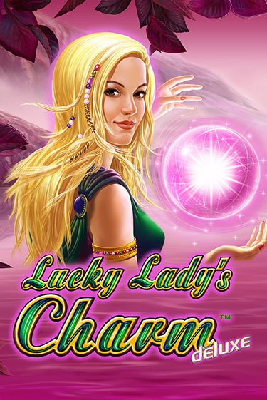 Lucky Lady's Charm Deluxe ига на фантики | MaxBet без риска