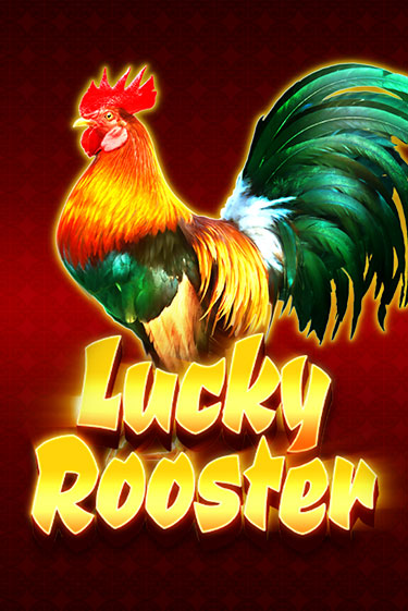 Lucky Rooster ига на фантики | MaxBet без риска