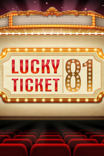 Lucky Ticket 81 ига на фантики | MaxBet без риска