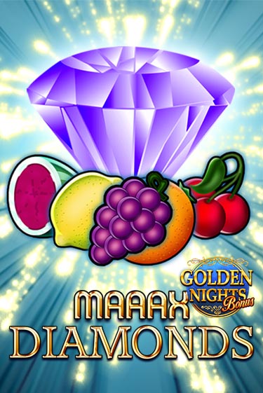 Maaax Diamonds Golden Nights ига на фантики | MaxBet без риска
