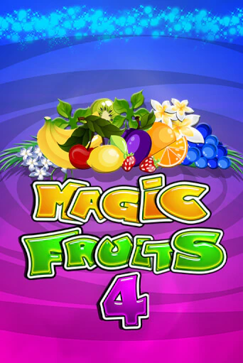 Magic Fruits 4 ига на фантики | MaxBet без риска