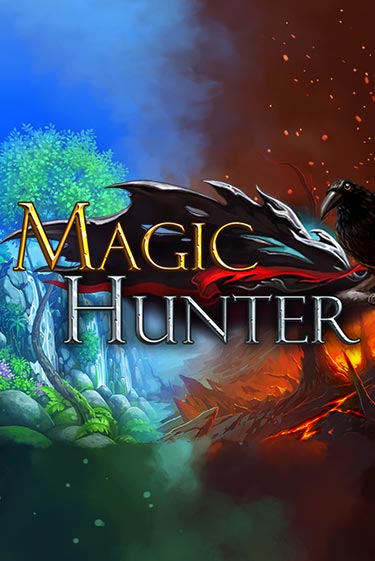 Magic Hunter ига на фантики | MaxBet без риска
