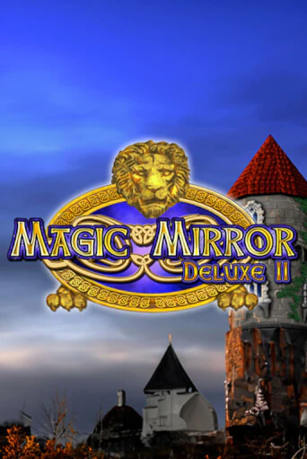 Magic Mirror Deluxe II ига на фантики | MaxBet без риска