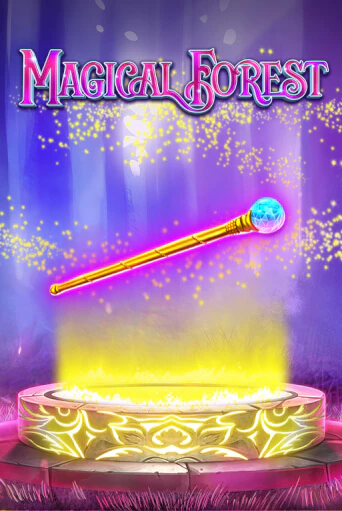 Magical Forest ига на фантики | MaxBet без риска