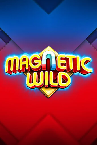 Magnetic Wild ига на фантики | MaxBet без риска