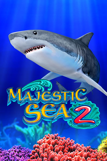 Majestic Sea 2 ига на фантики | MaxBet без риска