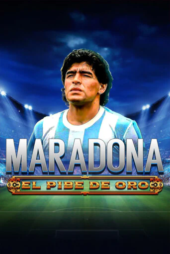 Maradona El Pibe De Oro ига на фантики | MaxBet без риска