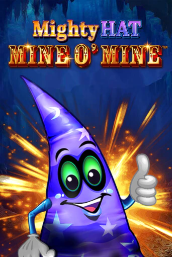 Mighty Hat - Mine O' Mine ига на фантики | MaxBet без риска