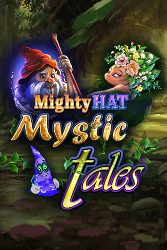 Mighty Hat: Mystic Tales ига на фантики | MaxBet без риска