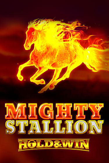Mighty Stallion: Hold & Win ига на фантики | MaxBet без риска