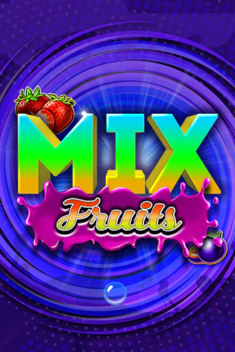 Mix Fruits ига на фантики | MaxBet без риска