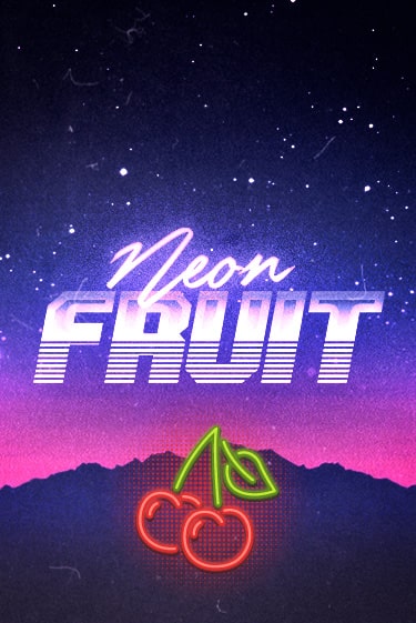 Neon Fruit ига на фантики | MaxBet без риска