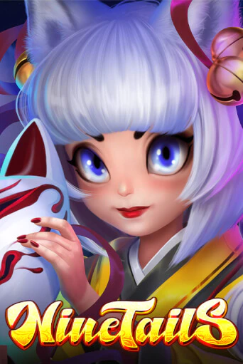 Nine Tails ига на фантики | MaxBet без риска