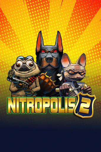 Nitropolis 2 ига на фантики | MaxBet без риска