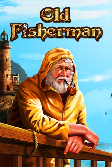 Old Fisherman ига на фантики | MaxBet без риска