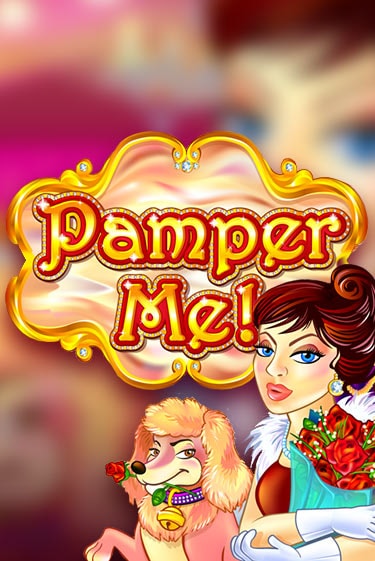 Pamper Me ига на фантики | MaxBet без риска