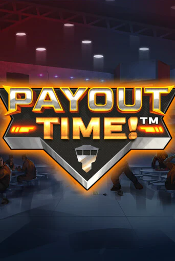 Payout Time!™ ига на фантики | MaxBet без риска