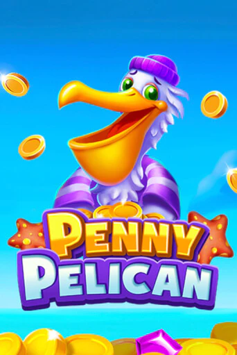 Penny Pelican ига на фантики | MaxBet без риска