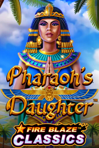 Pharaohs Daughter ига на фантики | MaxBet без риска