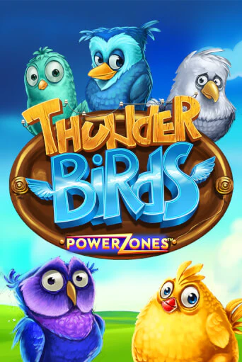 Power Zones: Thunder Birds ига на фантики | MaxBet без риска