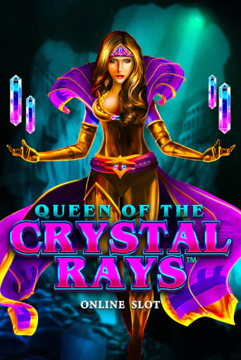 Queen of the Crystal Rays ига на фантики | MaxBet без риска