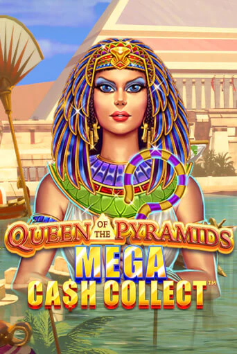 Queen of the Pyramids: Mega Cash Collect ига на фантики | MaxBet без риска