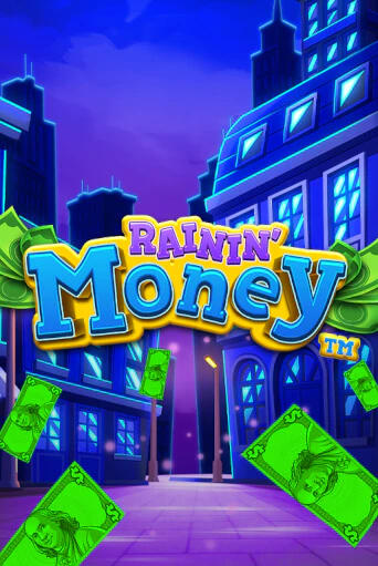 Rainin' Money ига на фантики | MaxBet без риска