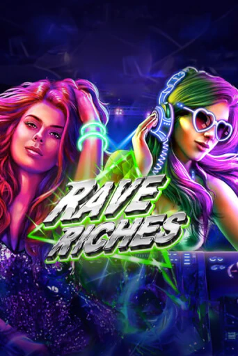 Rave Riches ига на фантики | MaxBet без риска