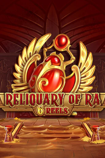 Reliquary Of Ra 6 Reels ига на фантики | MaxBet без риска