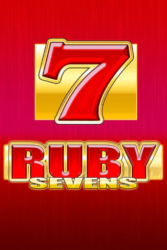 Ruby Sevens ига на фантики | MaxBet без риска