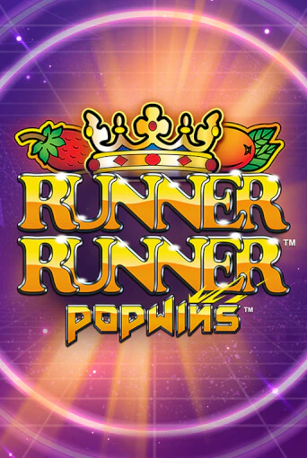 Runner Runner Popwins ига на фантики | MaxBet без риска
