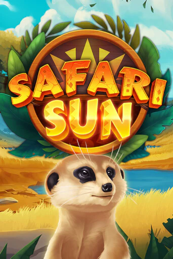 Safari Sun ига на фантики | MaxBet без риска