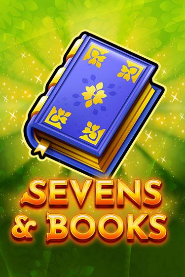 Sevens & Books ига на фантики | MaxBet без риска