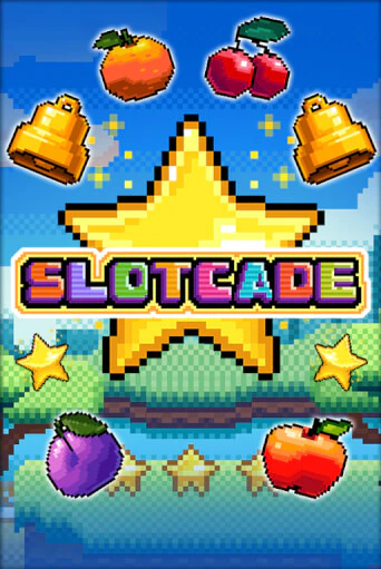 Slotcade ига на фантики | MaxBet без риска
