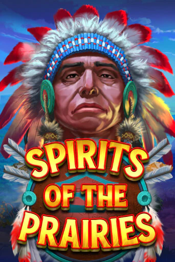 Spirits of the Prairies ига на фантики | MaxBet без риска